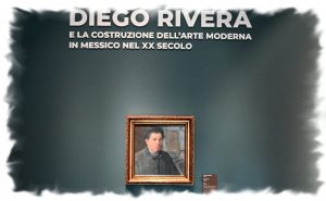 Diego Rivera: un rivoluzionario dell’arte fra classicismo e impegno civile